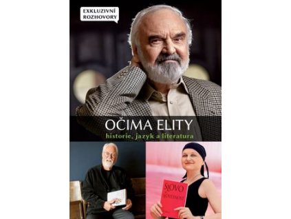Očima elity Historie, jazyk a literatura