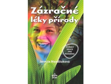 Zázračné léky přírody