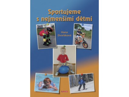 Sportujeme s nejmenšími dětmi