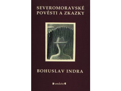 Severomoravské pověsti a zkazky