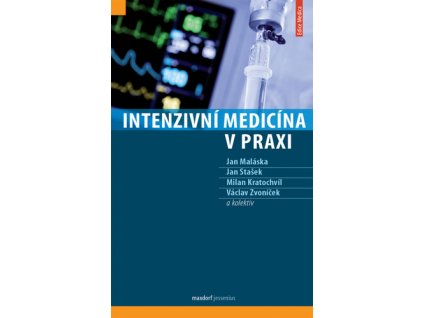 Intenzivní medicína v praxi