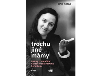Trochu jiné mámy