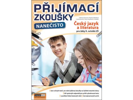 Přijímací zkoušky nanečisto Český jazyk a literatura pro žáky 9. ročníků ZŠ