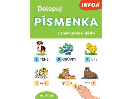 Dolepuj písmenka Samohlásky a hlásky