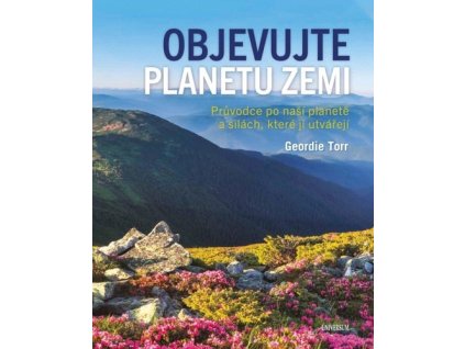 Objevujte planetu Zemi