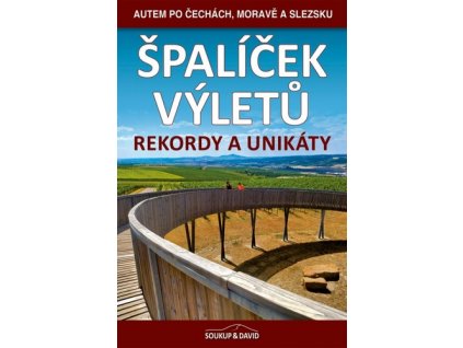 Špalíček výletů Rekordy a unikáty