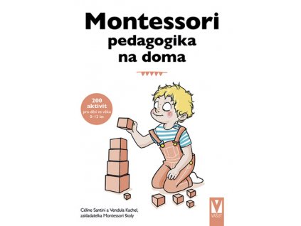 Montessori pedagogika na doma