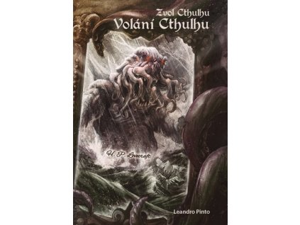 Zvol Cthulhu Volání Cthulhu