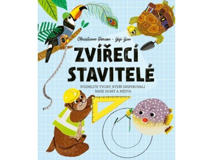 Zvířecí stavitelé