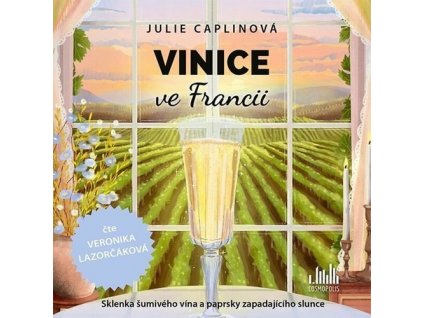 Vinice ve Francii   (Audiokniha)