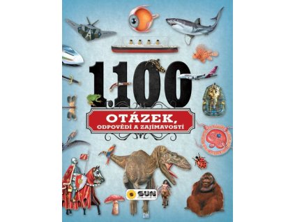 1100 otázek, odpovědí a zajímavostí