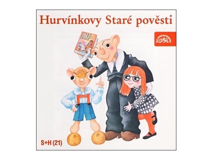 Hurvínkovy Staré pověsti