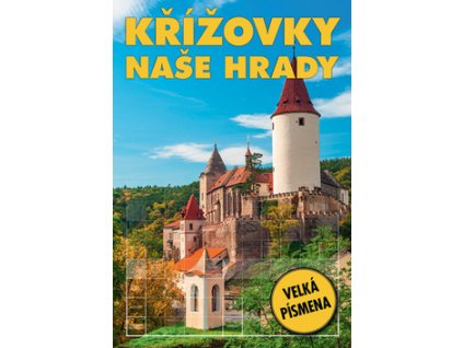 Křížovky Naše hrady