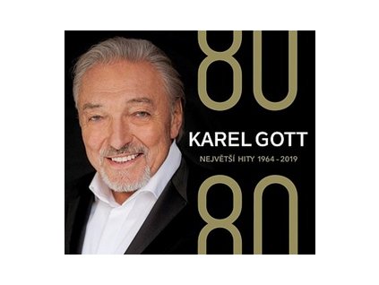 Karel Gott 80/ 80 Největší hity 1964–2019