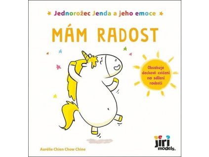 Jednorožec Jenda a jeho emoce Mám radost