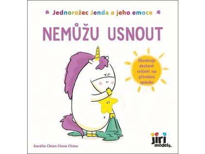 Jednorožec Jenda a jeho emoce Nemůžu usnout