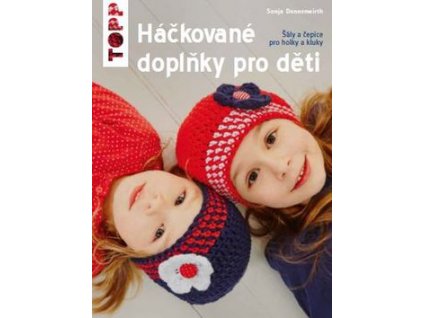 TOPP Háčkované doplňky pro děti