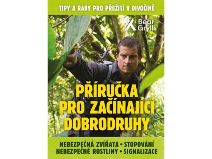 Příručka pro začínající dobrodruhy