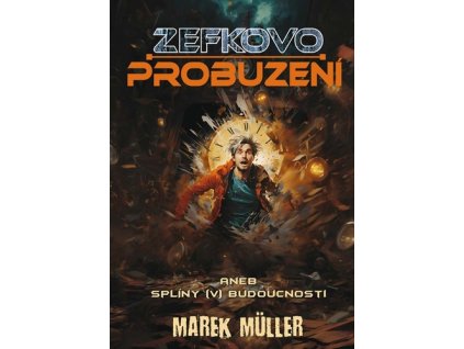 Zefkovo probuzení