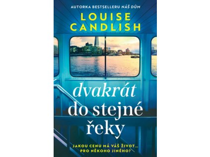 Dvakrát do stejné řeky