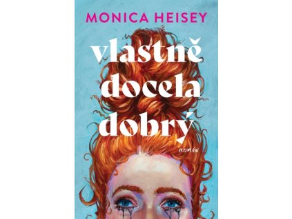 Vlastně docela dobrý