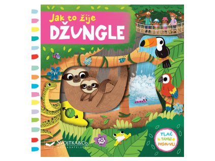 Jak to žije Džungle