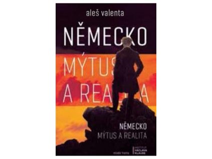 Německo: mýtus a realita