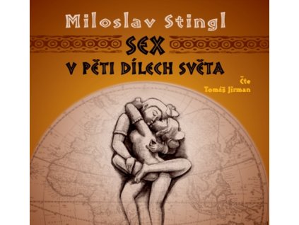 Sex v pěti dílech světa   (Audiokniha)