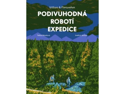 Podivuhodná robotí expedice
