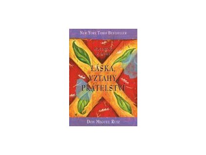Moudrost z knihy Láska, vztahy, přátelst