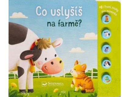 Co uslyšíš na farmě?
