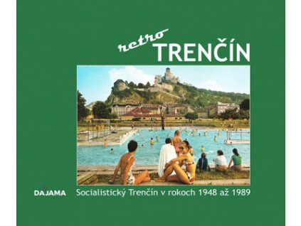 Trenčín retro
