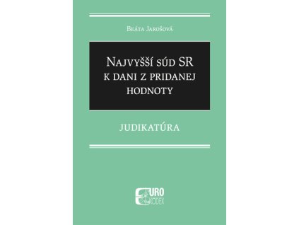 Najvyšší súd SR k dani z pridanej hodnoty