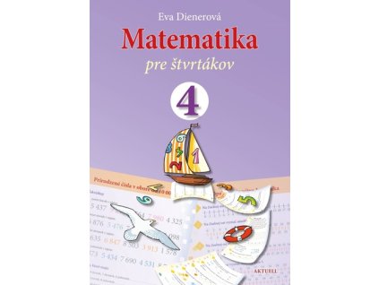 Matematika pre štvrtákov