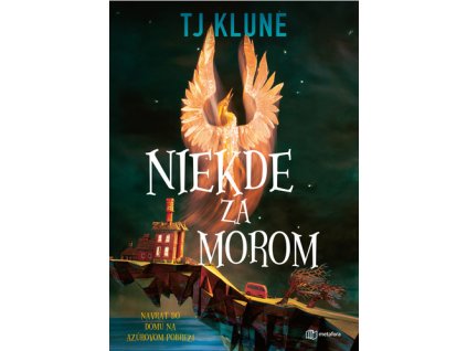 Niekde za morom