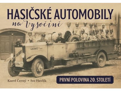 Hasičské automobily na Vysočině