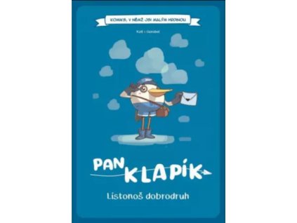 Pan Klapík Listonoš dobrodruh