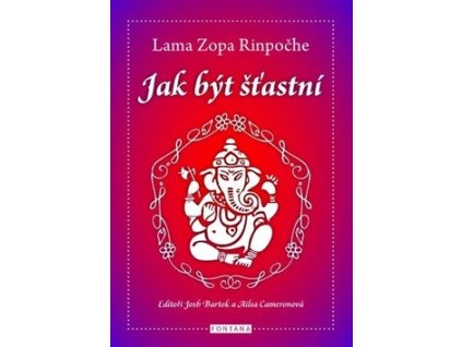 Jak být šťastní