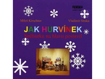 Jak Hurvínek Sněhurku na hlavu postavil   (Audiokniha)