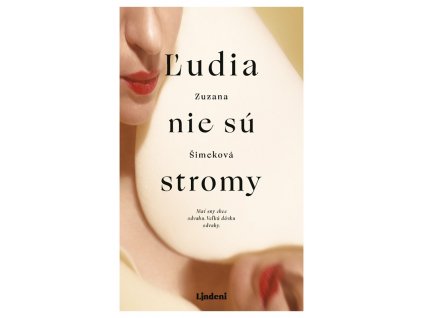 Ľudia nie sú stromy