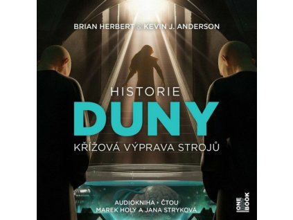 Historie Duny Křížová výprava strojů   (Audiokniha)