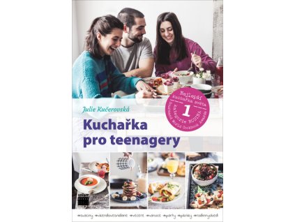Kuchařka pro teenagery