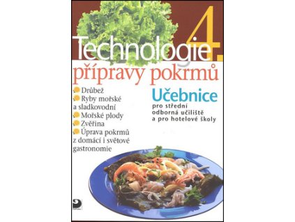 Technologie přípravy pokrmů 4