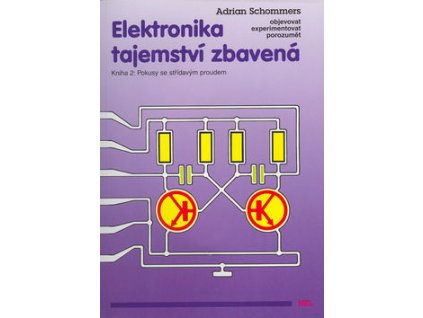 Elektronika tajemství zbavená