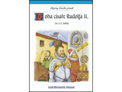 Doba císaře Rudolfa II.