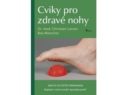 Cviky pro zdravé nohy