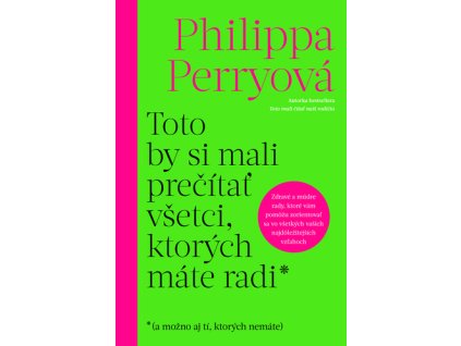 Toto by si mali prečítať všetci, ktorých máte radi