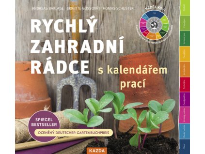 Rychlý zahradní rádce s kalendářem prací