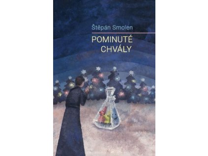 Pominuté chvály