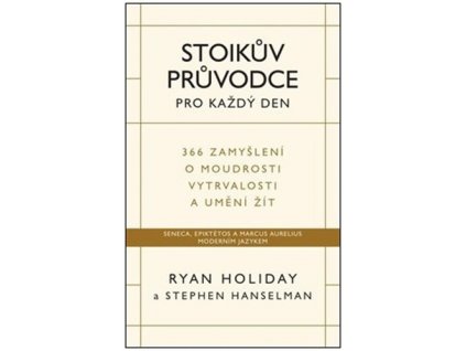 Stoikův průvodce pro každý den